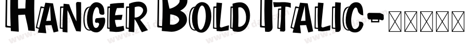 Hanger Bold Italic字体转换
